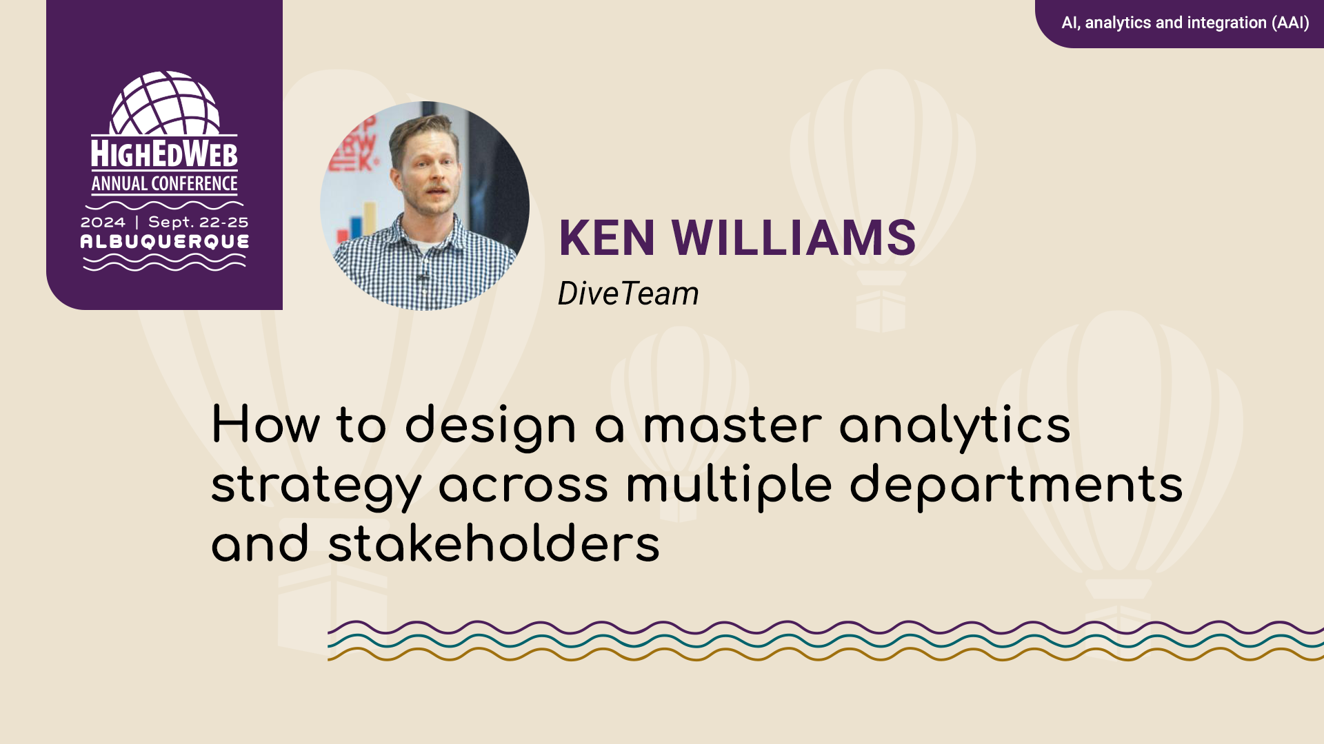 How to design a master analytics strategy across multiple departments and stakeholders at 2024 Annual Conference