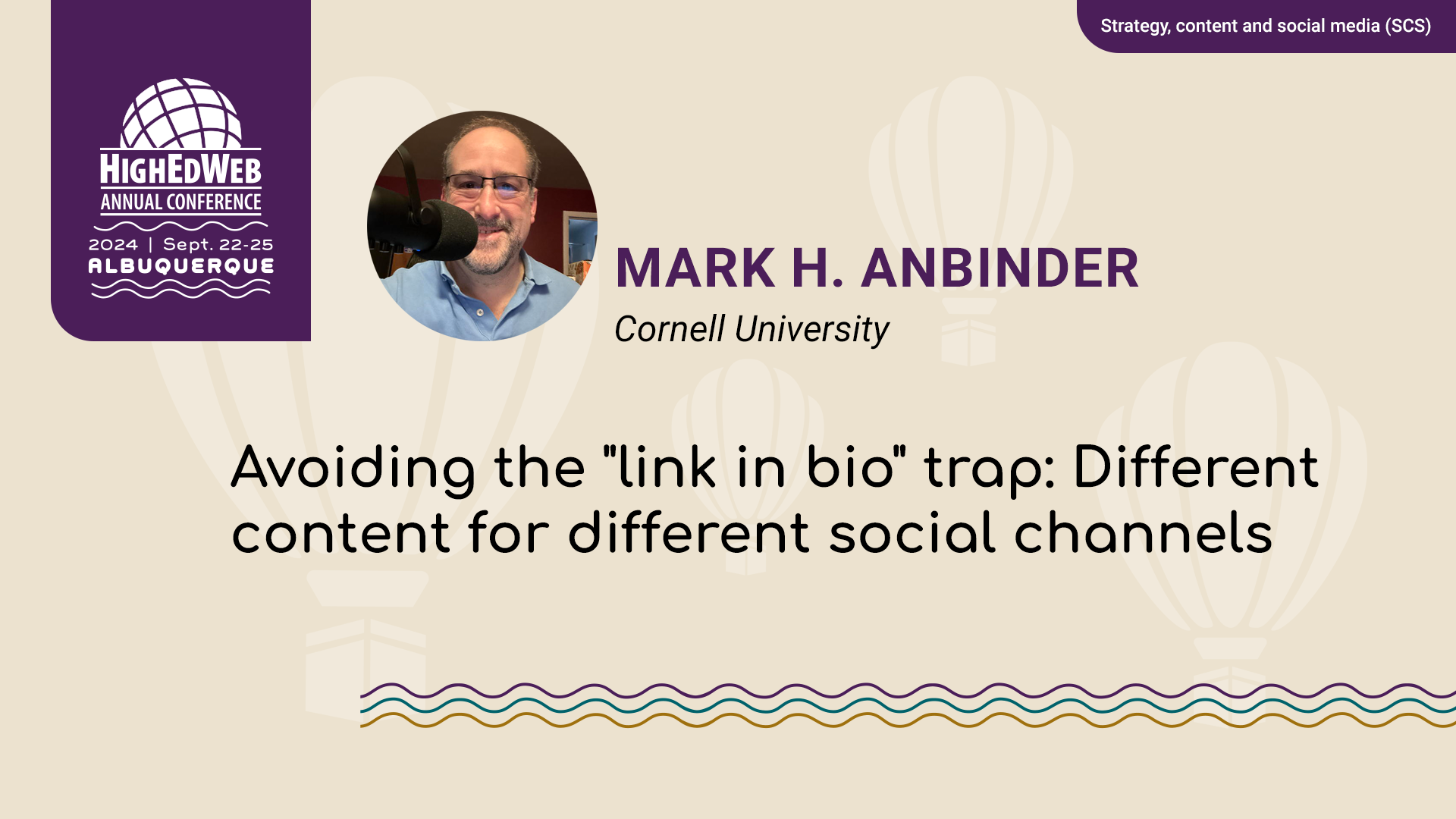 Avoiding the "link in bio" trap: Different content for different social channels at 2024 Annual Conference