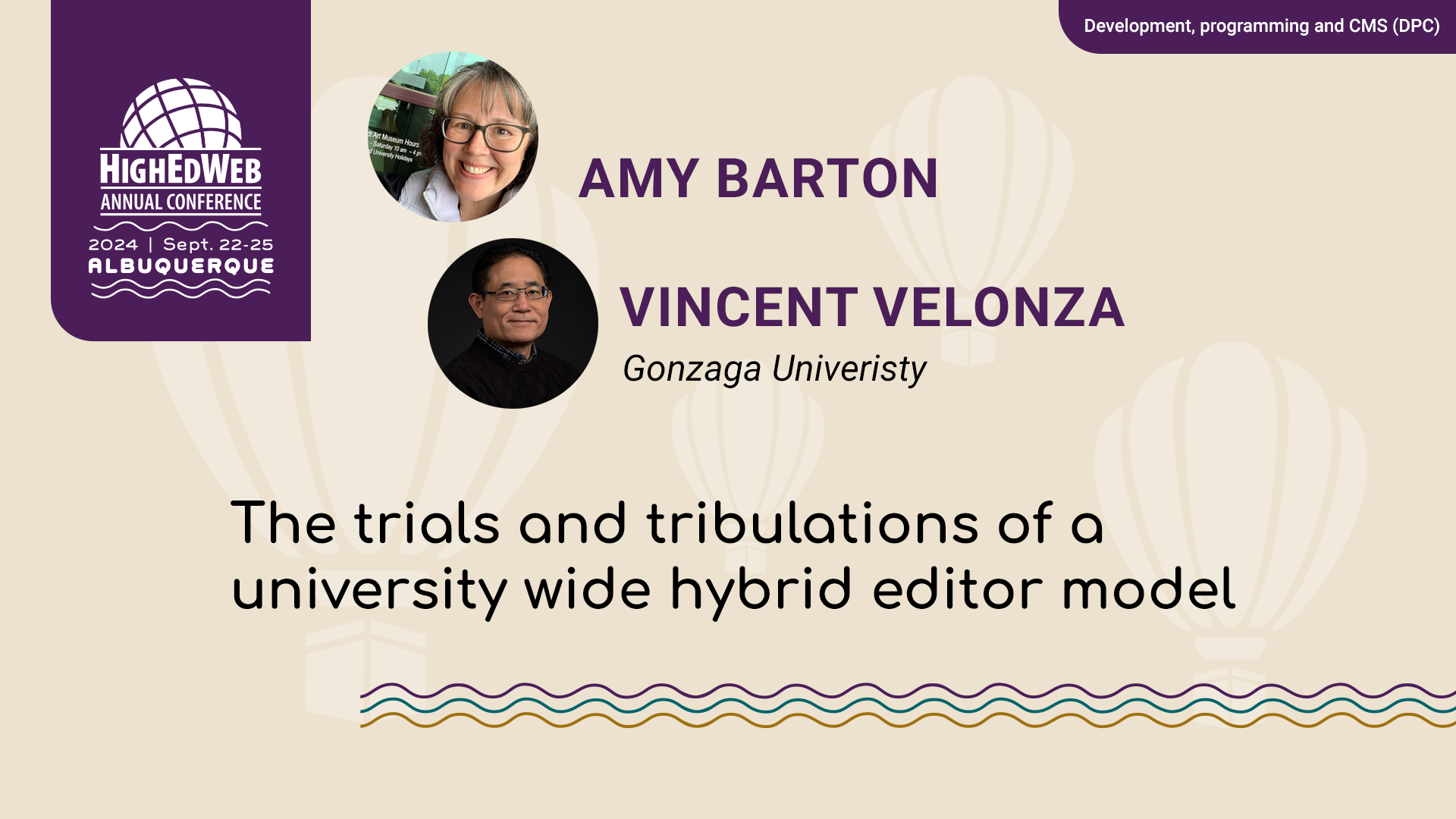 The trials and tribulations of a university wide hybrid editor model