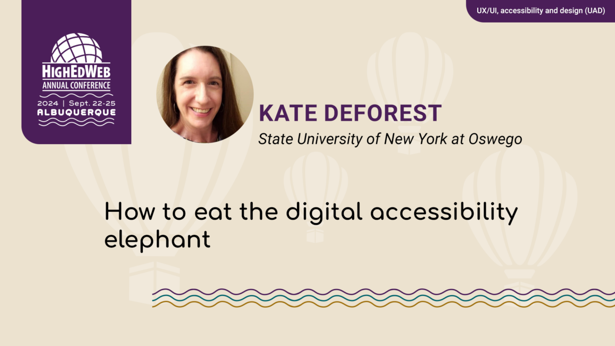 How to eat the digital accessibility elephant at 2024 Annual Conference