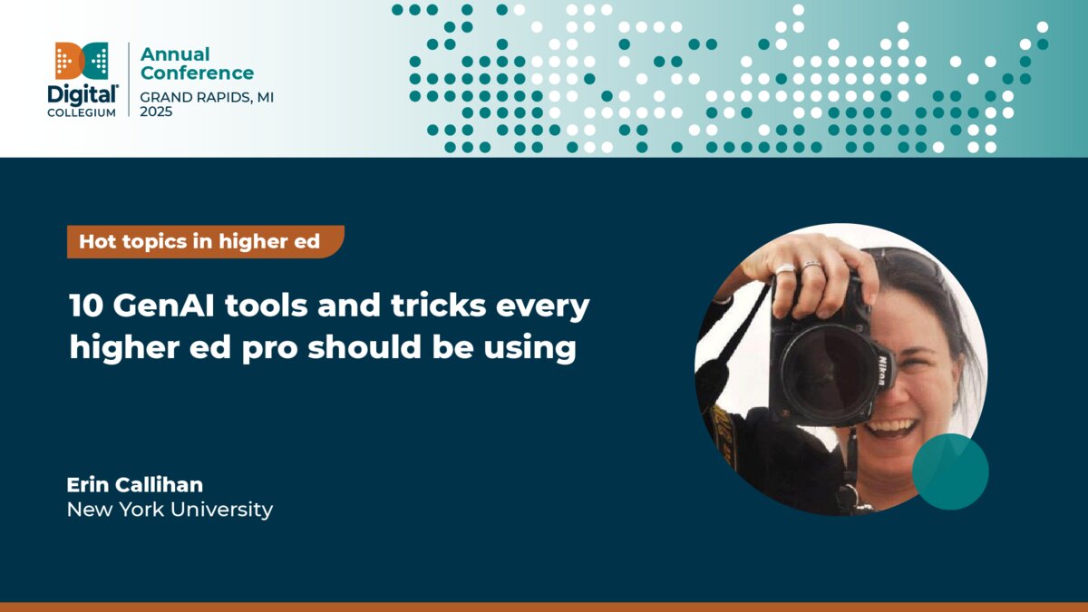 10 GenAI tools and tricks every higher ed pro should be using