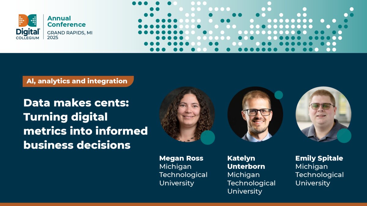 Data makes cents: Turning digital metrics into informed business decisions