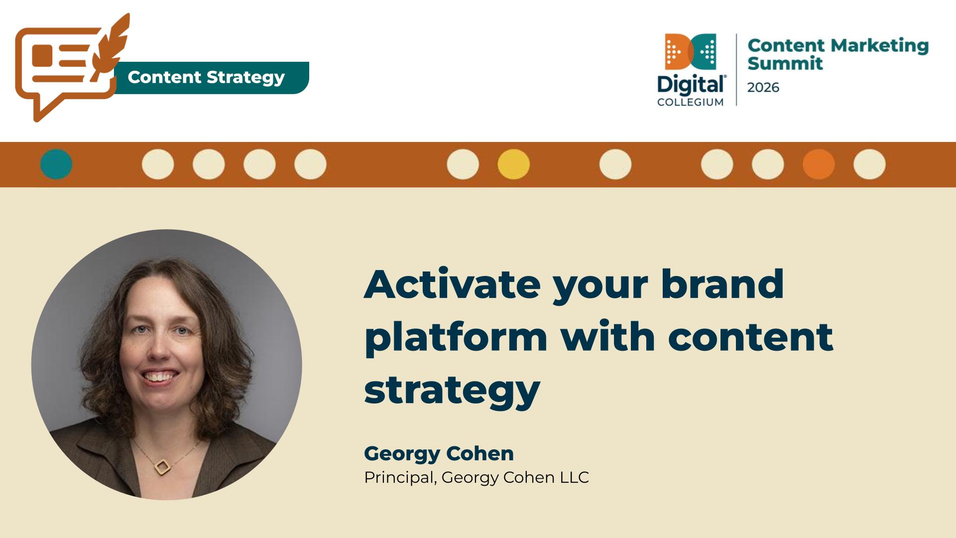 Activate your brand platform with content strategy