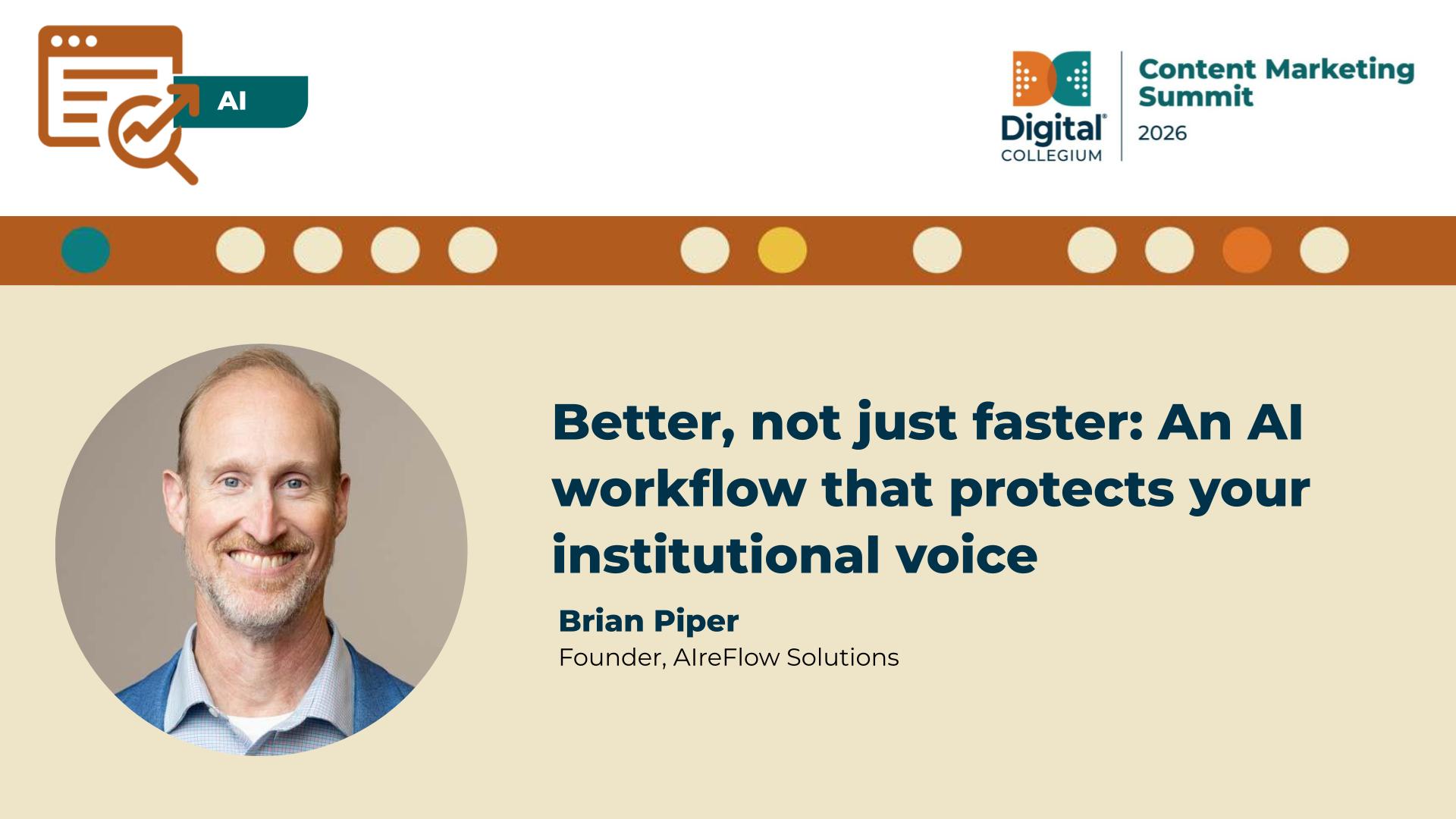 Better, not just faster: An AI workflow that protects your institutional voice